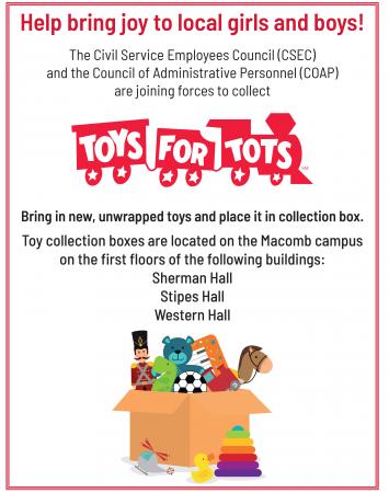 Toys for Tots donation boxes will be located in Sherman Hall, Stipes Hall and Western Hall through Tuesday, Dec. 16.