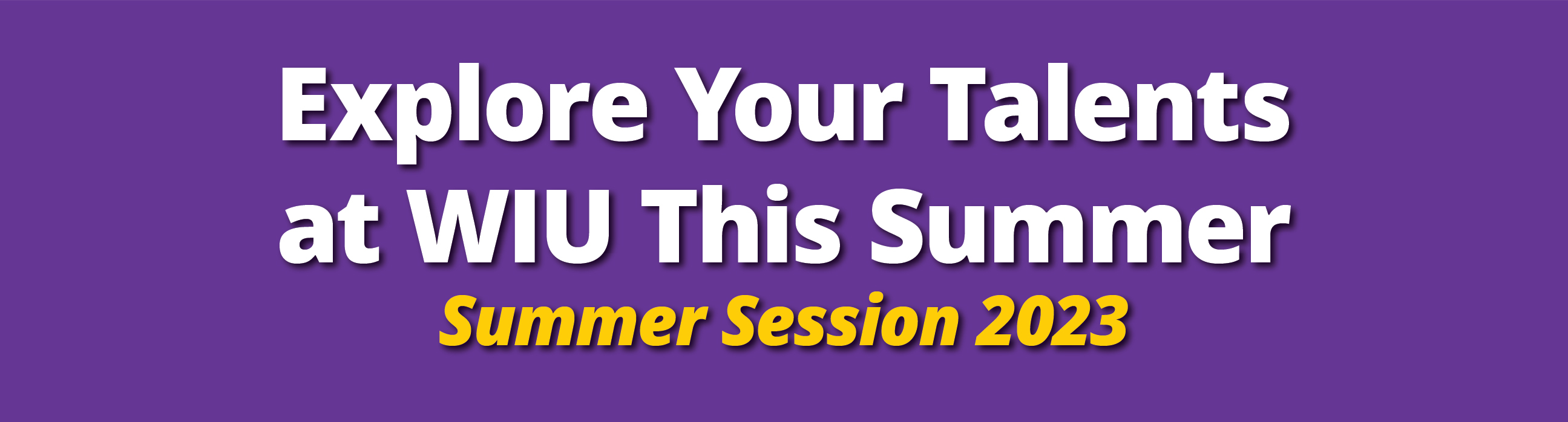 Spend Your Summer With Western Western Illinois University