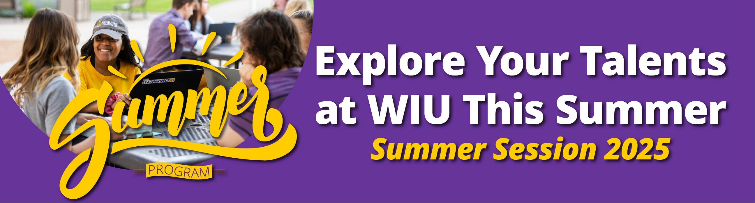 Explore Your Talents at WIU This Summer